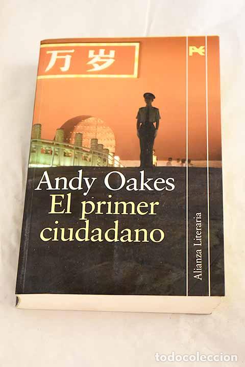 B&uuml;cher: El primer ciudadano: Oakes, Andy.- Oakes, Andy