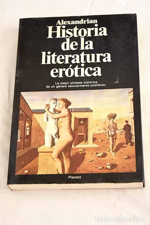 B&uuml;cher: Historia de la literatura er&oacute;tica.- Alexandrian