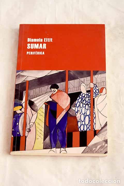 Libros: Sumar: Eltit, Diamela.- Eltit, Diamela