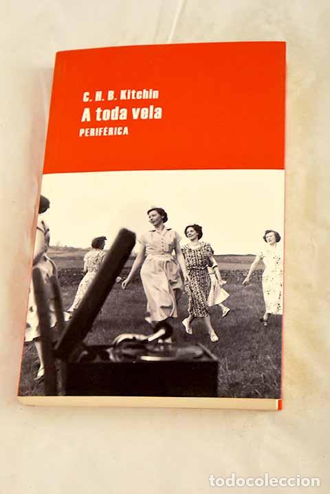 Libros: A toda vela: Kitchin, C. H. B..- Kitchin, C. H. B.