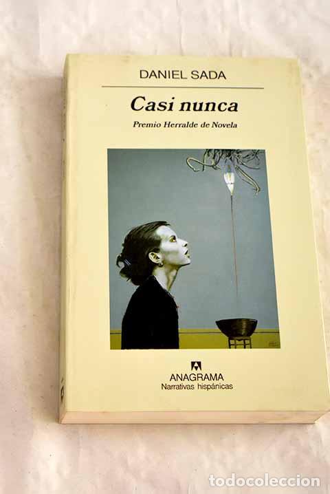 Libros: Casi nunca: Sada, Daniel.- Sada, Daniel