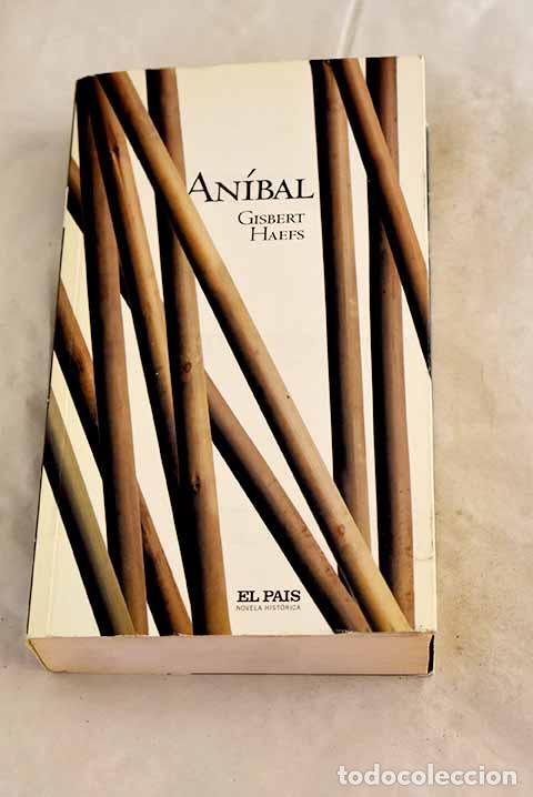 books: An&iacute;bal: Haefs, Gisbert.- Haefs, Gisbert