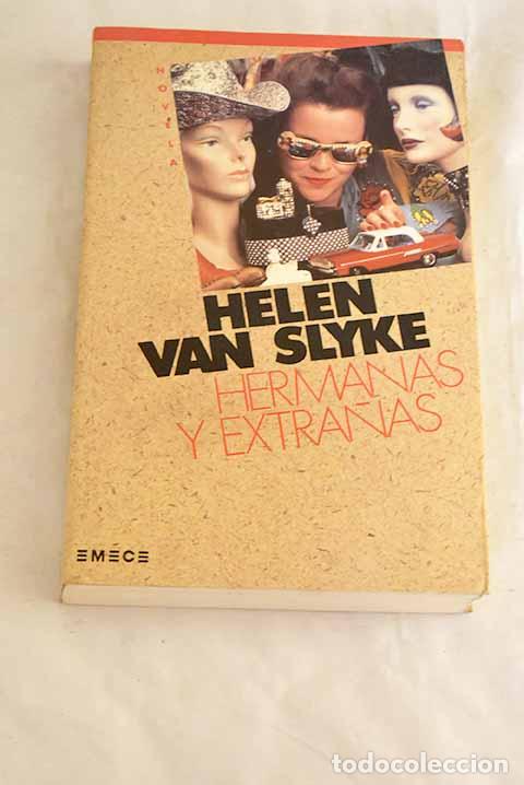 Livres: Hermanos y extra&ntilde;os: Van Slyke, Helen.- Van Slyke, Helen