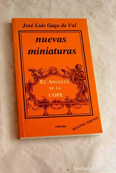 Livres: Nuevas miniaturas : el Angelus de la COPE.- Gago de Val, Jos&eacute; Luis