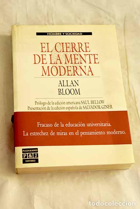 Libri di seconda mano: El cierre de la mente moderna.- Bloom, Allan