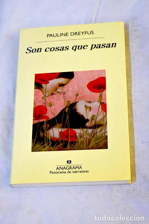 Libri di seconda mano: Son cosas que pasan: Dreyfus, Pauline.- Dreyfus, Pauline