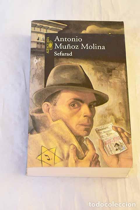 Livros em segunda m&atilde;o: Sefarad: una novela de novelas.- Mu&ntilde;oz Molina, Antonio