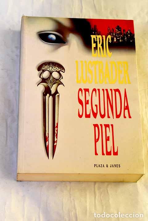 Livros em segunda m&atilde;o: Segunda piel: Van Lustbader, Eric.- Van Lustbader, Eric