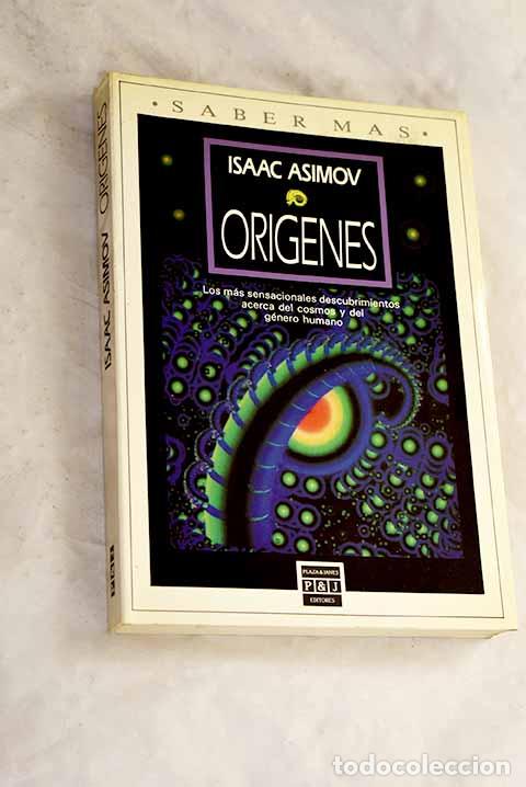 B&uuml;cher: Or&iacute;genes: Asimov, Isaac.- Asimov, Isaac