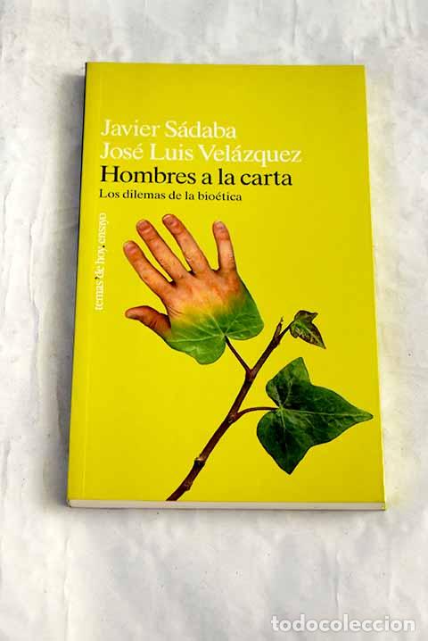 Livros em segunda m&atilde;o: Hombres a la carta: los dilemas de la bio&eacute;tica.- S&aacute;daba, Javier