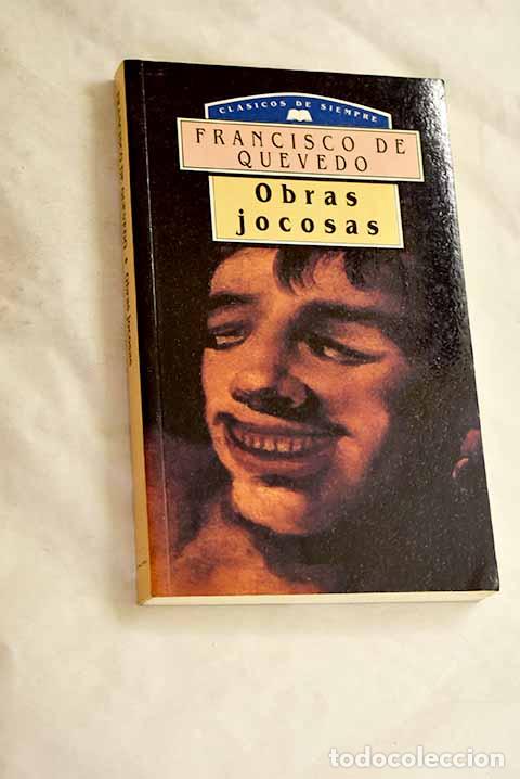 Livros em segunda m&atilde;o: Obras jocosas: Quevedo y Villegas, Francisco de.- Quevedo y Villegas, Francisco de