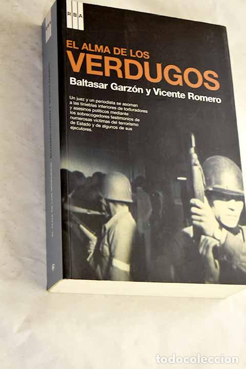 B&uuml;cher: El alma de los verdugos.- Garz&oacute;n, Baltasar