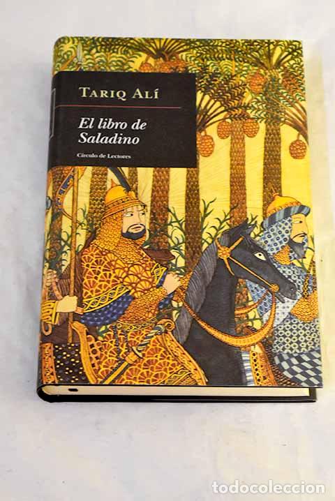 B&uuml;cher: El libro de Saladino.- Ali, Tariq