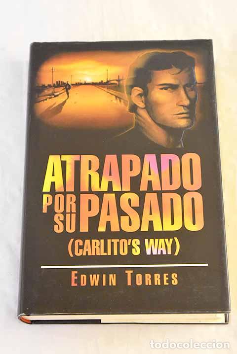 Livres: Atrapado por su pasado.- Torres, Edwin