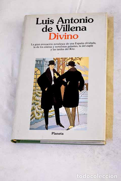 Libros: Divino: Villena, Luis Antonio de.- Villena, Luis Antonio de