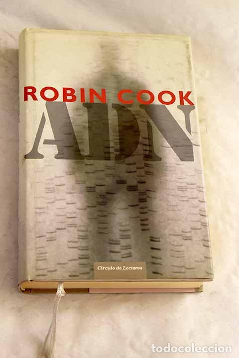 Libros: ADN: Cook, Robin: C&iacute;rculo de Lectores..- Cook, Robin