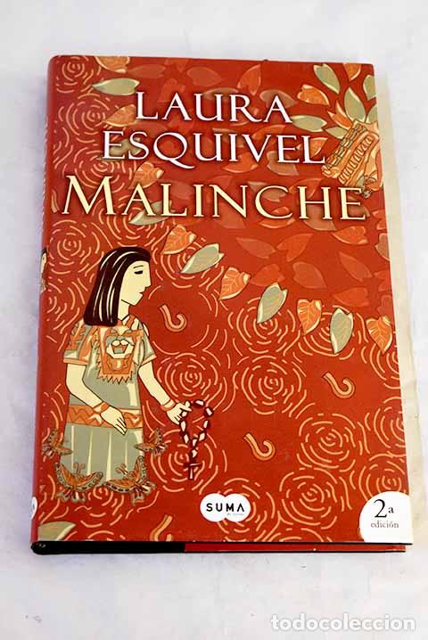 books: Malinche: Esquivel, Laura.- Esquivel, Laura