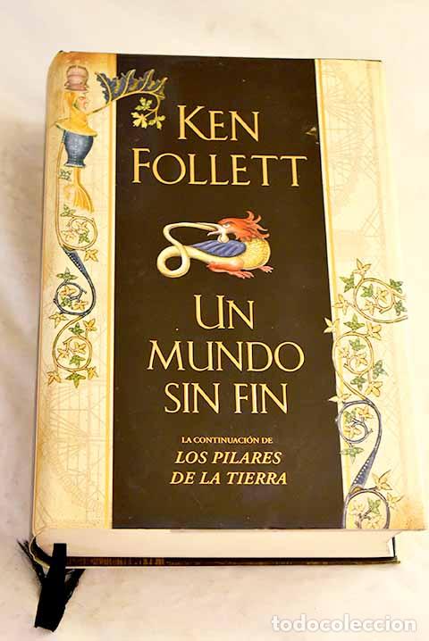 Libros: Un mundo sin fin: Follett, Ken.- Follett, Ken