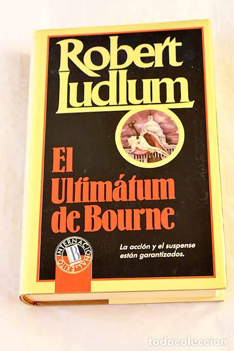 Libros: El ultimatum de Bourne.- Ludlum, Robert