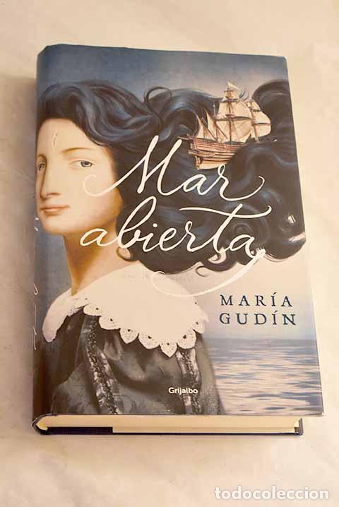 Libros: Mar abierta: Gud&iacute;n, Mar&iacute;a.- Gud&iacute;n, Mar&iacute;a