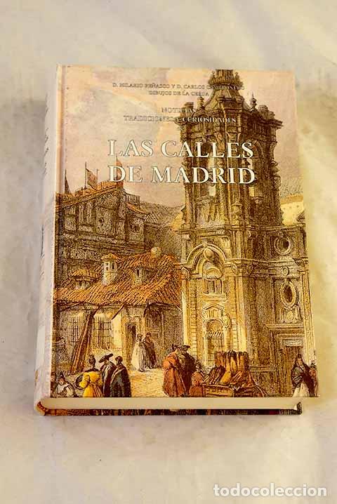 Libros: Las calles de Madrid: noticias, tradiciones y curiosidades.- Pe&ntilde;asco de la Puente, Hilario