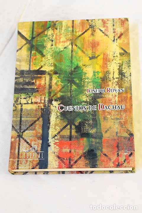 Libros: Cuentos de Dachau: Rovan, Joseph.- Rovan, Joseph