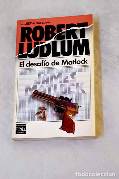 Libri di seconda mano: El desaf&iacute;o de Matlock.- Ludlum, Robert