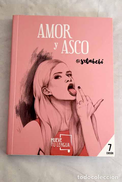 books: Amor y asco: Fern&aacute;ndez, Bebi.- Fern&aacute;ndez, Bebi