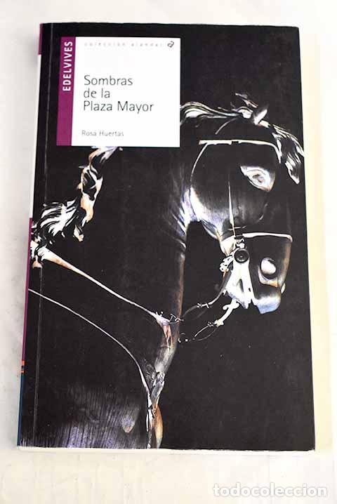 Livros em segunda m&atilde;o: Sombras de la Plaza Mayor.- Huertas G&oacute;mez, Rosa