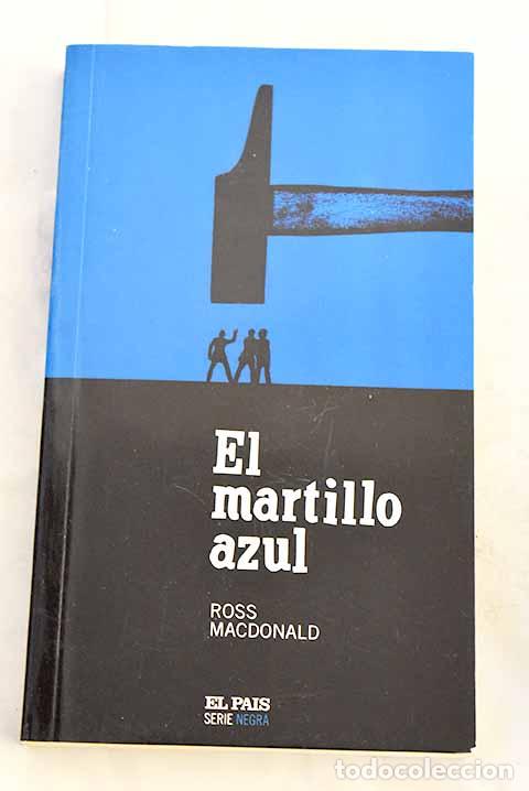 Libros: El martillo azul: Macdonald, Ross.- Macdonald, Ross