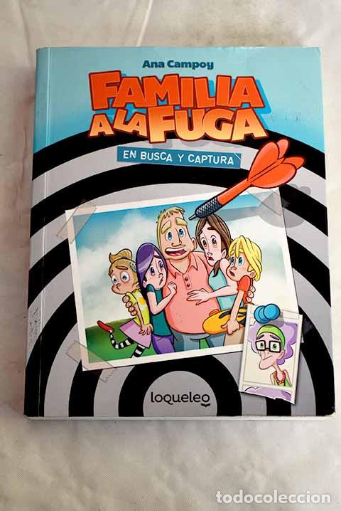 Libros: En busca y captura: Campoy, Ana.- Campoy, Ana