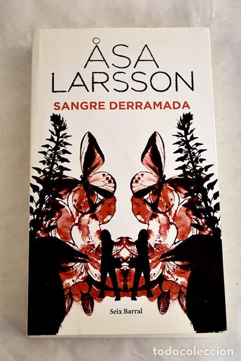 Libri di seconda mano: Sangre derramada: Larsson, Asa.- Larsson, Asa