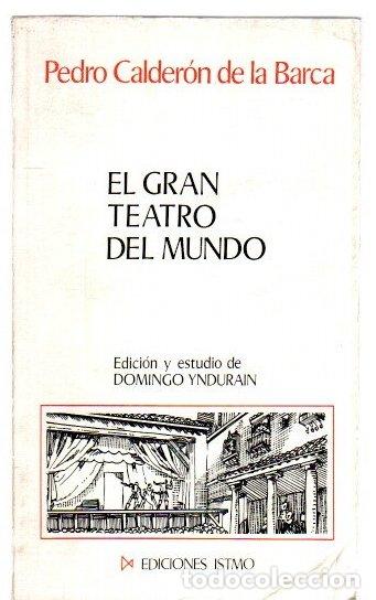 Libri di seconda mano: El gran teatro del mundo - Calder&oacute;n de la Barca, Pedro