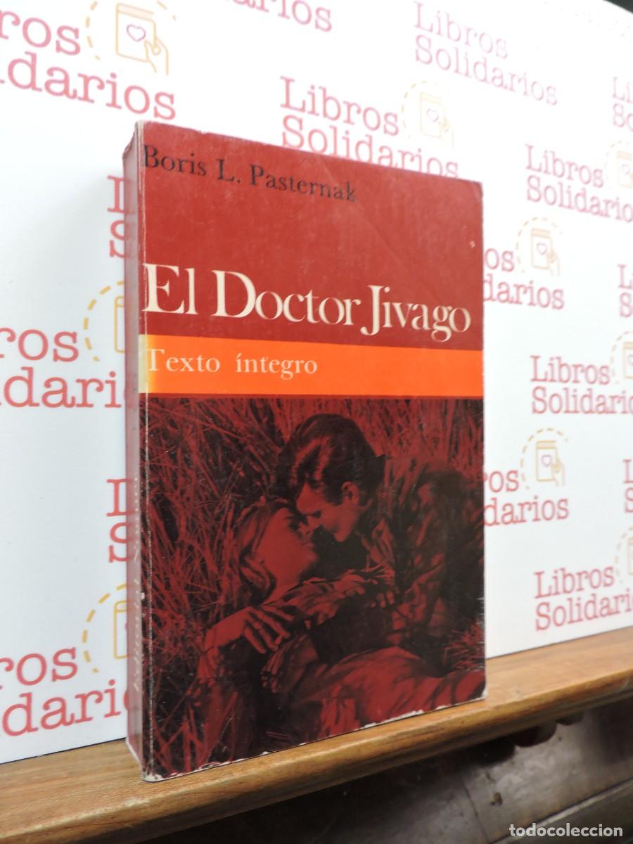 Libros: El Doctor Jivago. L. PASTERNAK, Boris. Ed. Noguer. Barcelona, 1966