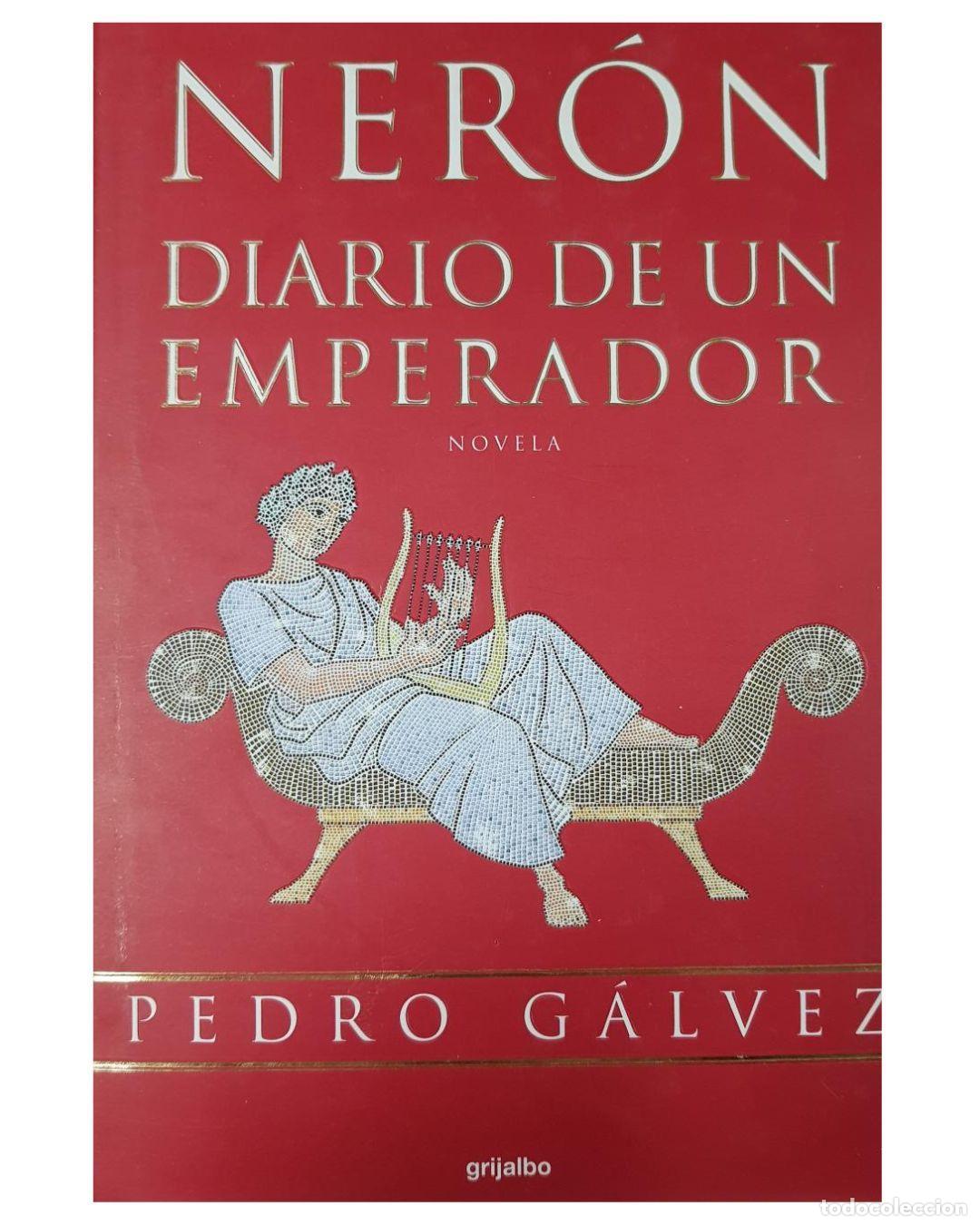 Libros: Ner&oacute;n, diario de un emperador -