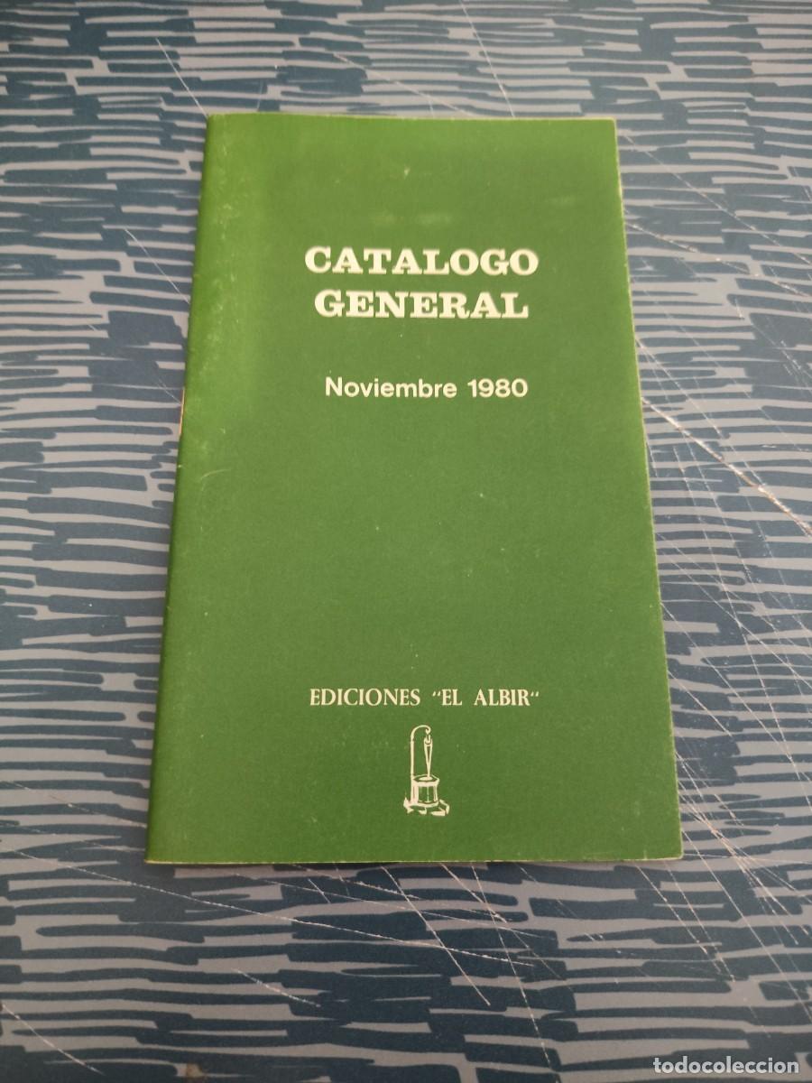 Libri di seconda mano: CAT&Aacute;LOGO GENERAL, NOVIEMBRE 1980, EDICIONES EL ALBIR,VER FOTOS.
