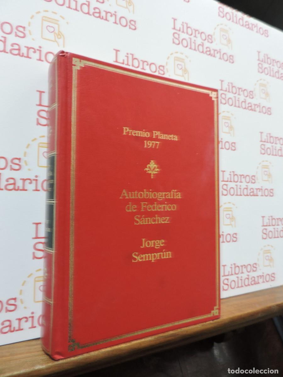 Libros: Autobiograf&iacute;a de Federico S&aacute;nchez Ferlosio. SEMPR&Uacute;N, Jorge. Ed. Planeta. Barcelona, 1987