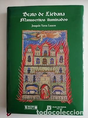 Libros: Beato de Li&eacute;bana - Yarza Luaces, Joaqu&iacute;n