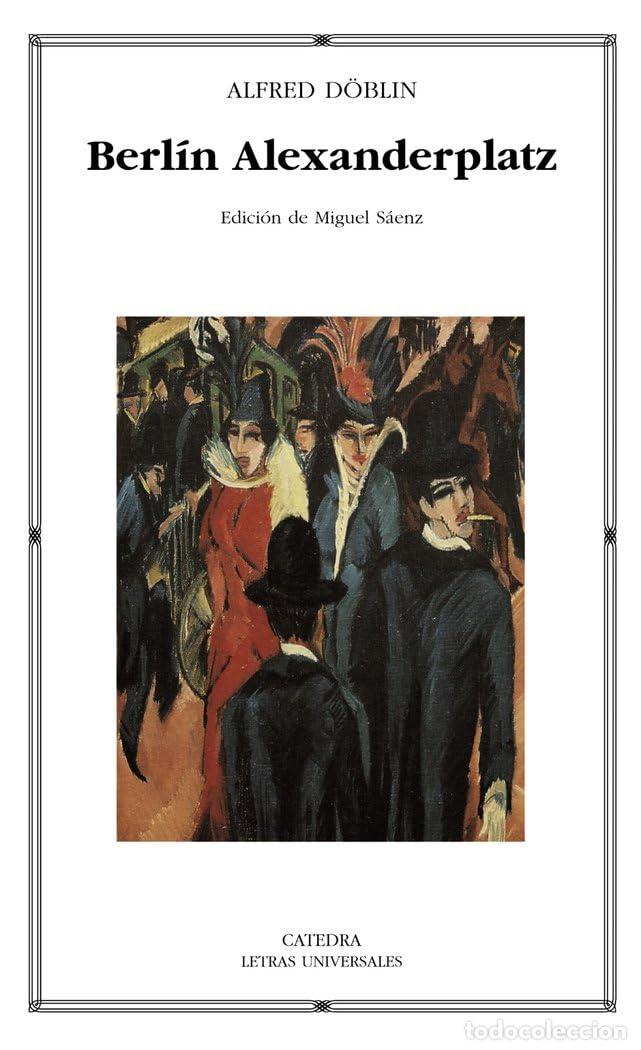 Libros: Berl&iacute;n Alexanderplatz (Letras Universales)