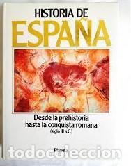 Libros: HISTORIA DE ESPA&Ntilde;A PLANETA, Tomo I: Desde la prehistoria hasta la conquista romana (siglo III a. C.)