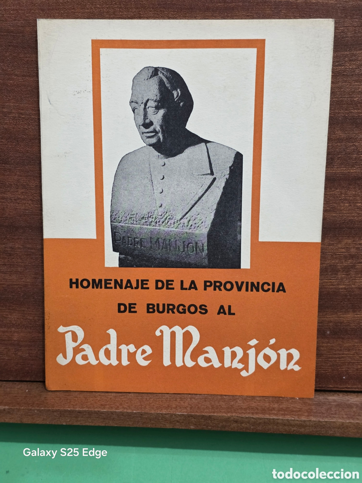 Libros: &rdquo;&rdquo;HOMENAJE DE LA PROVINCIA DE BURGOS AL PADRE MANJ&Oacute;N&rdquo;&rdquo;...1959. D.L.1969..