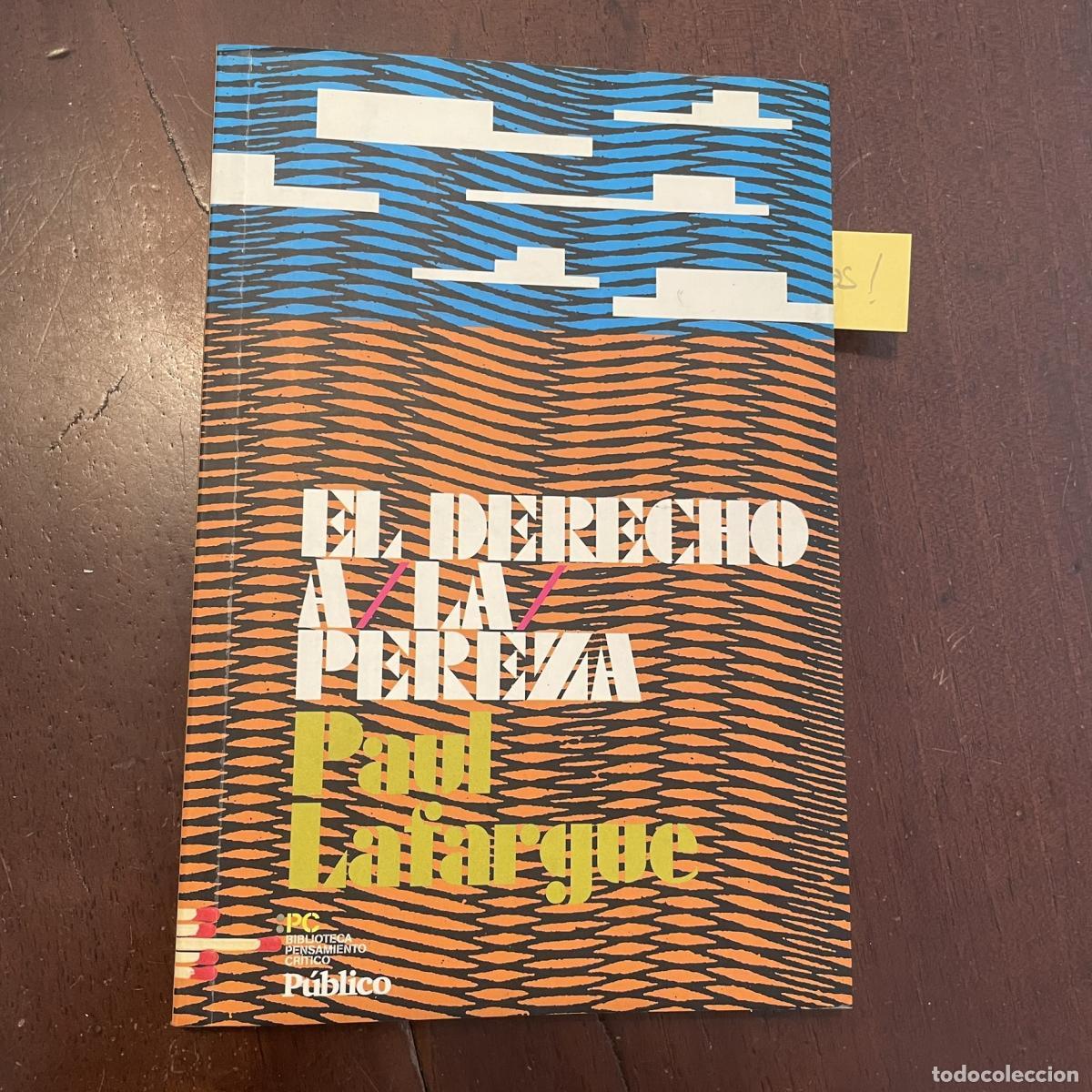 Libros: El derecho a la pereza - Paul Lafargue