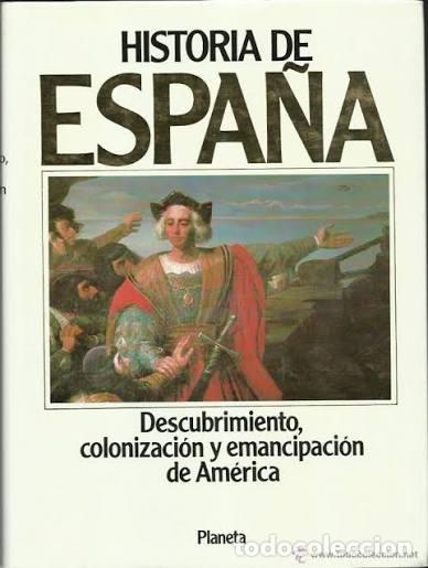 Libros: Descubrimiento, colonizaci&oacute;n y emancipaci&oacute;n de Am&eacute;rica