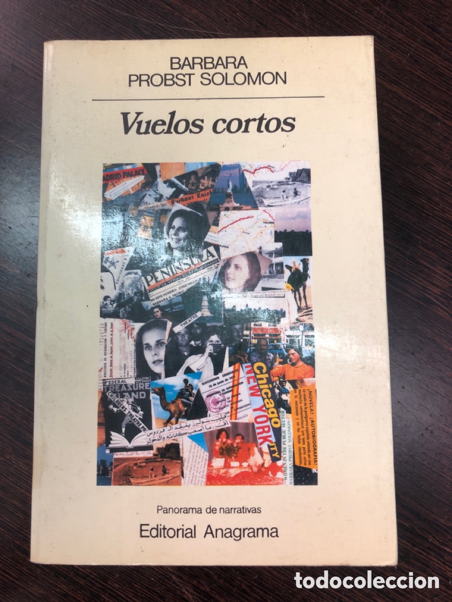 Livres: VUELOS CORTOS BARBARA PROBST SOLOMON EDITORIAL ANAGRAMA PANORAMA DE NARRATIVAS
