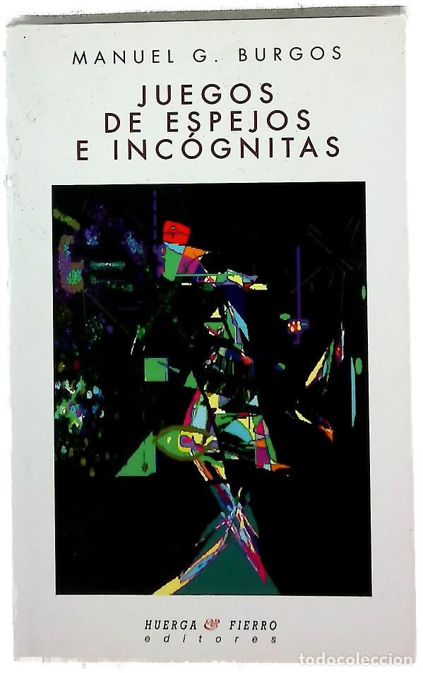 Libros: Juegos de espejos e inc&oacute;gnitas