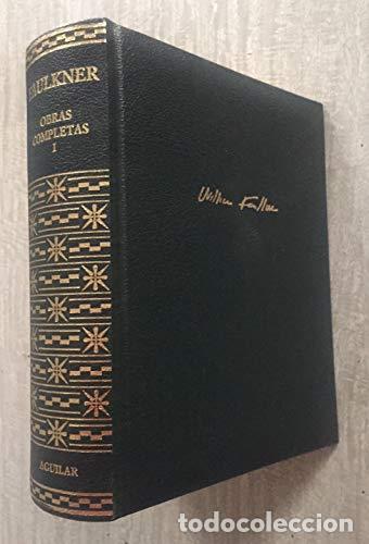 Libros: W. Faulkner. Obras completas (I).