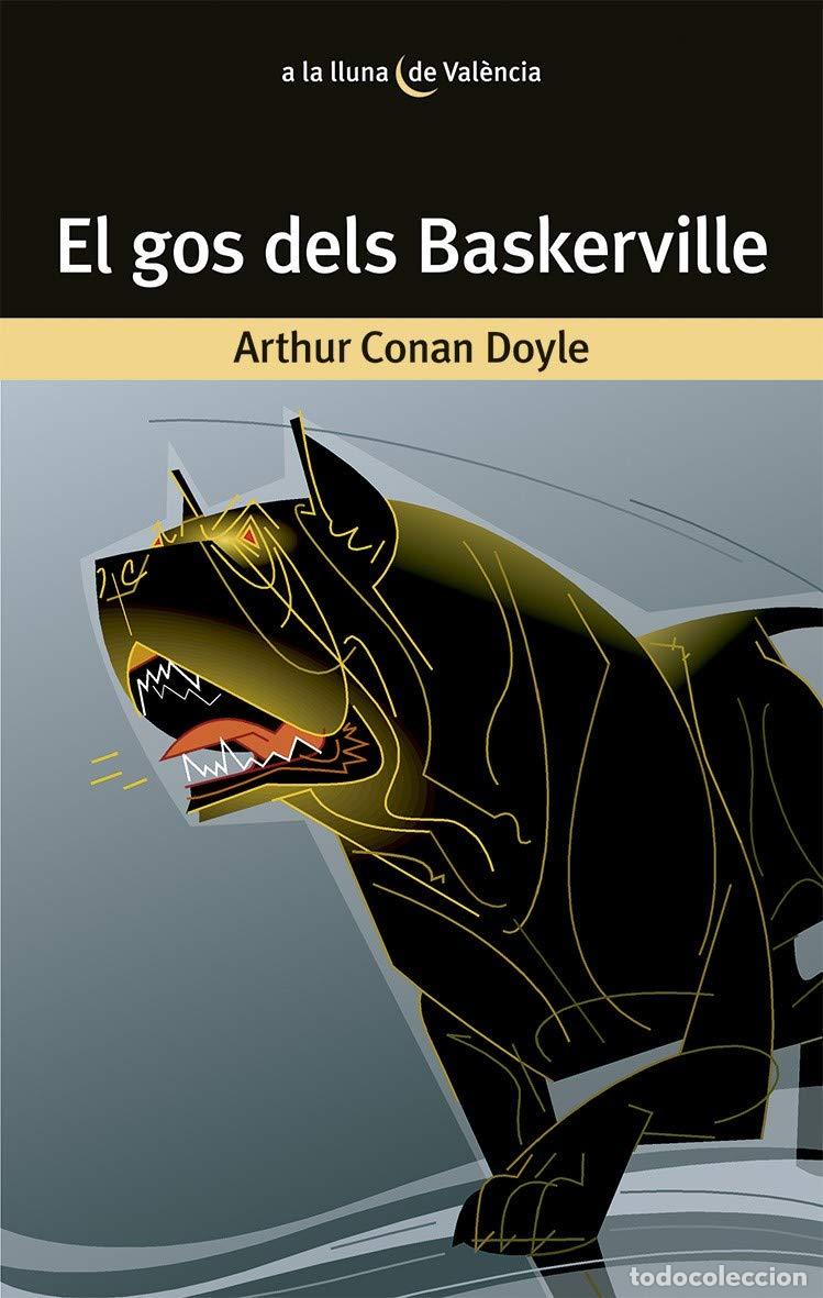 Libros: El gos dels Baskerville: 47 (A la lluna de Val&egrave;ncia) - Foto 1