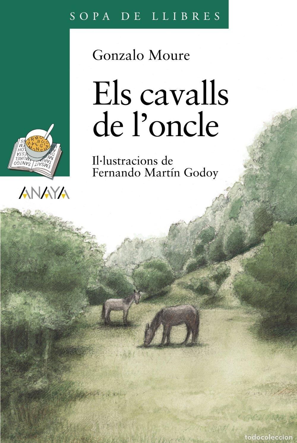 B&uuml;cher: Els cavalls de l'oncle (LITERATURA INFANTIL - Sopa de LIbros (C. Valenciana))