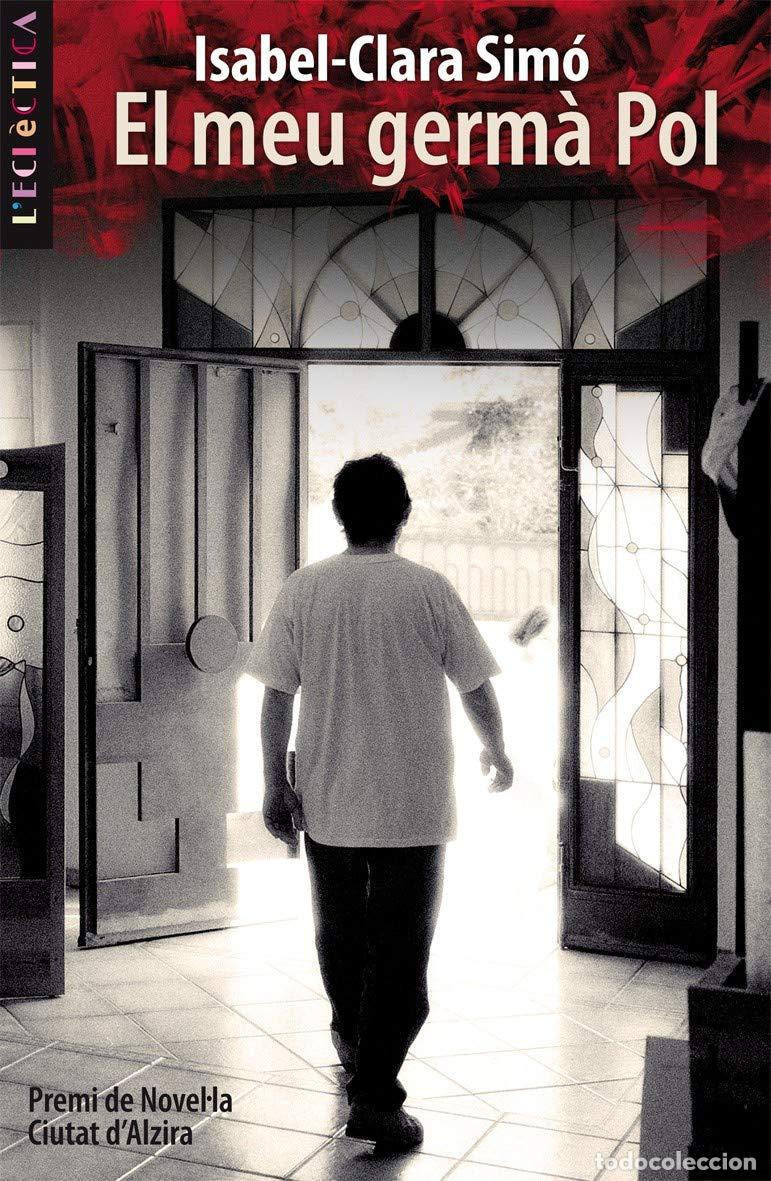 Libros: El meu germ&agrave; Pol: 146 (LEcl&egrave;ctica) - Foto 1
