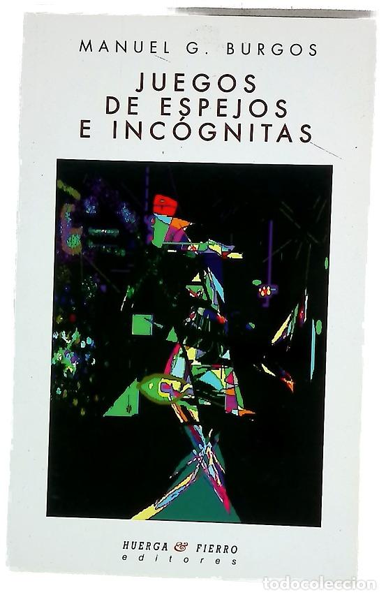 Libros: Juegos de espejos e inc&oacute;gnitas